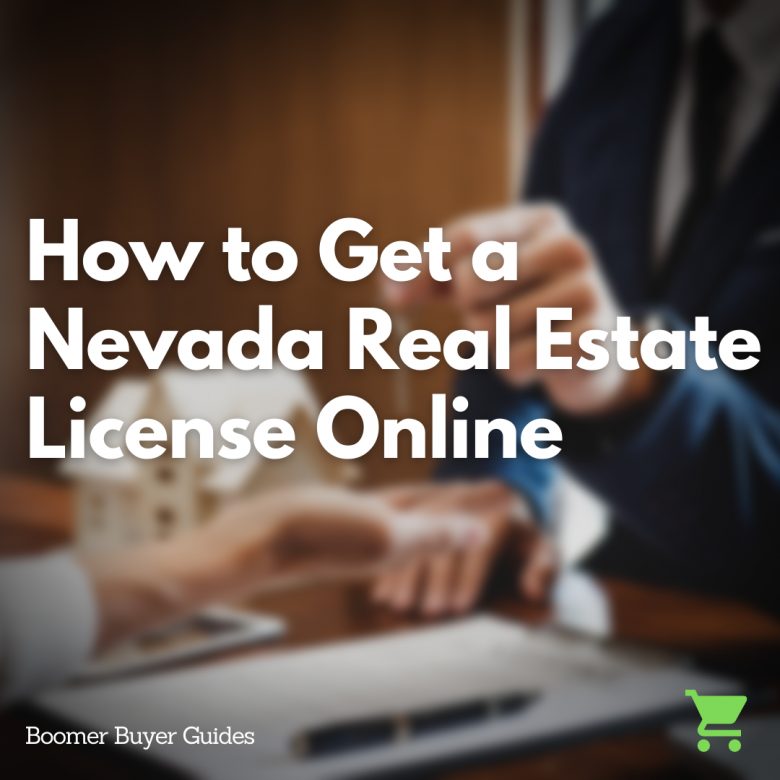 How To Get A Nevada Real Estate License