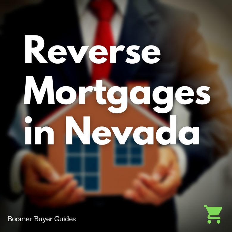 Reverse Mortgages In Nevada